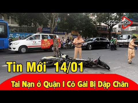 Tin Tai Nạn Giao Thông Mới NHất - Tai Nạn ở Quận 1 cô gái ngã xuống dập nát chân kêu thảm thiết
