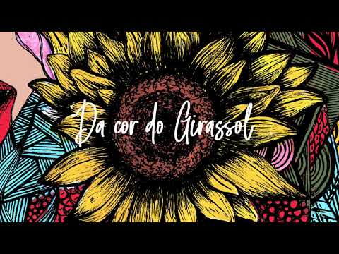 Da Cor Do Girassol Video