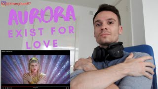 FIRST TIME hearing Aurora - Exist For Love