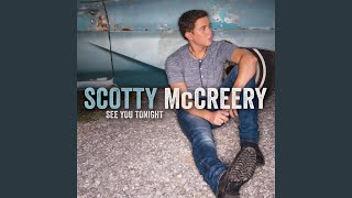 Scotty McCreery I Don't Wanna Be Your Friend