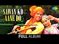 Sawan Ko Aane Do | Chand Jaise Mukhde Pe | Teri Tasveer Ko | Zarina Wahab |  Arun Govil
