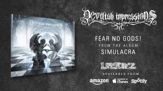 Watch Devilish Impressions Fear No Gods video