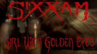 Watch SixxAM Girl With Golden Eyes video