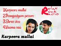 Karpoora Mullai movie songs 1991 | Audio jukebox