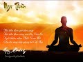 NHẠC THIỀN TỊNH TÂM THƯ GIẢN NHẠC DỄ NGỦ KHÔNG QUẢNG CÁO