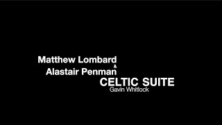 Celtic Suite by Gavin Whitlock