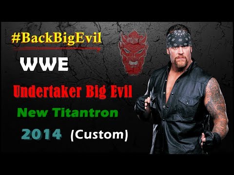 WWE Undertaker Big Evil New Titantron 2014 (Custom)