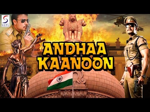 Andha Kanoon - Dubbed Hindi Movies 2016 Full Movie HD l Darshan, Rakshita