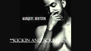 Watch Marques Houston Kickin And Screamin video