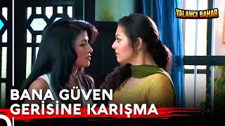 Madhu Ablasını Yalnız Bırakmadı Yalancı Bahar Hint Dizisi 4. Bölüm