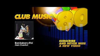 Watch Alain Chamfort Bon Baisers Dici video