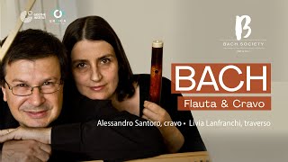 BACH BRASIL #15 - Flauta e Cravo - com Livia Lanfranchi e Alessandro Santoro | BACH SOCIETY BRASIL
