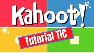 Tutorial TIC | 🔴 Cómo CREAR un KAHOOT paso a paso.