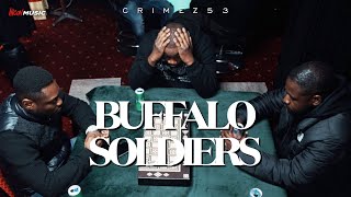 Crimez53 - Buffalo Soldiers (Offizielles Musikvideo)
