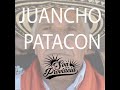 view Juancho Patacon