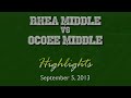 Ocoee Middle vs Rhea Middle - 9/5/2013