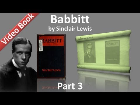 Part 3 - Babbitt Audiobook by Sinclair Lewis (Chs 10-15)