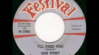 Watch Gene Pitney Ill Find You video