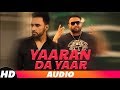 Yaaran Da Yaar (Full Audio) | Harf Cheema | Deep Jandu | Latest Punjabi Songs 2018 | Speed Records
