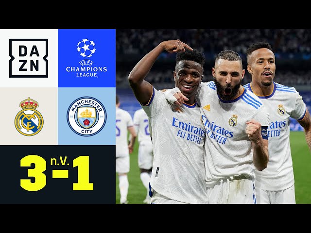 MentalitГtsmonster Real bucht Finalticket Real Madrid - Man City 31  UEFA Champions League  DAZN