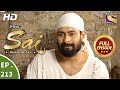 Mere Sai - Ep 213 - Full Episode - 18th July, 2018