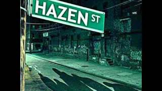 Watch Hazen Street Stick Up Kid video