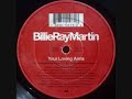 Billie Ray Martin - Your Loving Arms (S Man's Anthem Mix)