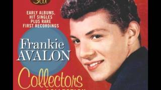 Watch Frankie Avalon The One I Love video