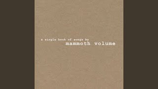 Watch Mammoth Volume The So Called 4th Sect video