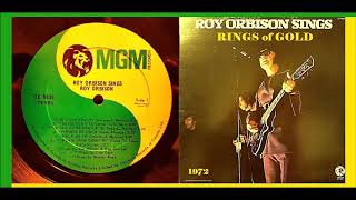 Watch Roy Orbison Rings Of Gold video