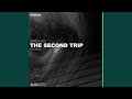 The Second Trip (Jens Lissat & Christoph Pauly Remix)