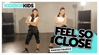 Watch Kidz Bop Kids Feel So Close video