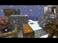 SKYBLOCK - Part 2: Snow Storm