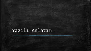 Yazılı Anlatım - Ders Notlarım