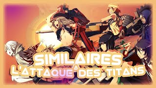 5 ANIMES SIMILAIRES A L'ATTAQUE DES TITANS
