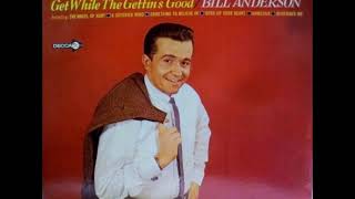 Watch Bill Anderson Something To Believe In video