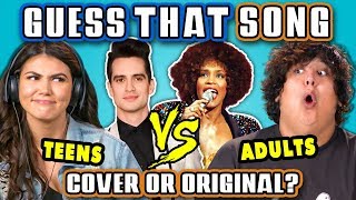 GUESS THAT SONG CHALLENGE - COVER OR ORIGINAL | Teens Vs. Adults (React)