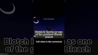 The History Of Roblox Bleach Games Blotch