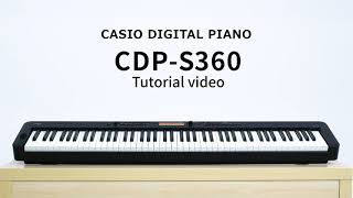 CDP-S360 Tutorial Video | CASIO