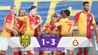 MKE Ankaragücü (1-3) Galatasaray | 1. Hafta - 2018/19