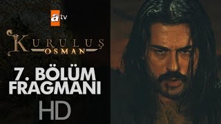 Kuruluş Osman 7. Bölüm Fragmanı