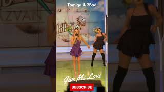 Tamiga & 2Bad -  Give Me Love #Shorts #Viral