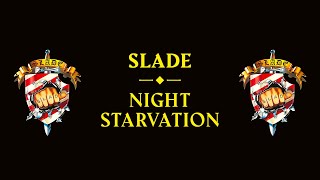 Watch Slade Night Starvation video