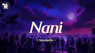 Saweetie - Nani Lyrics