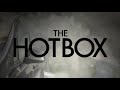 The Hotbox - Ep. 1 - Breezy Lovejoy