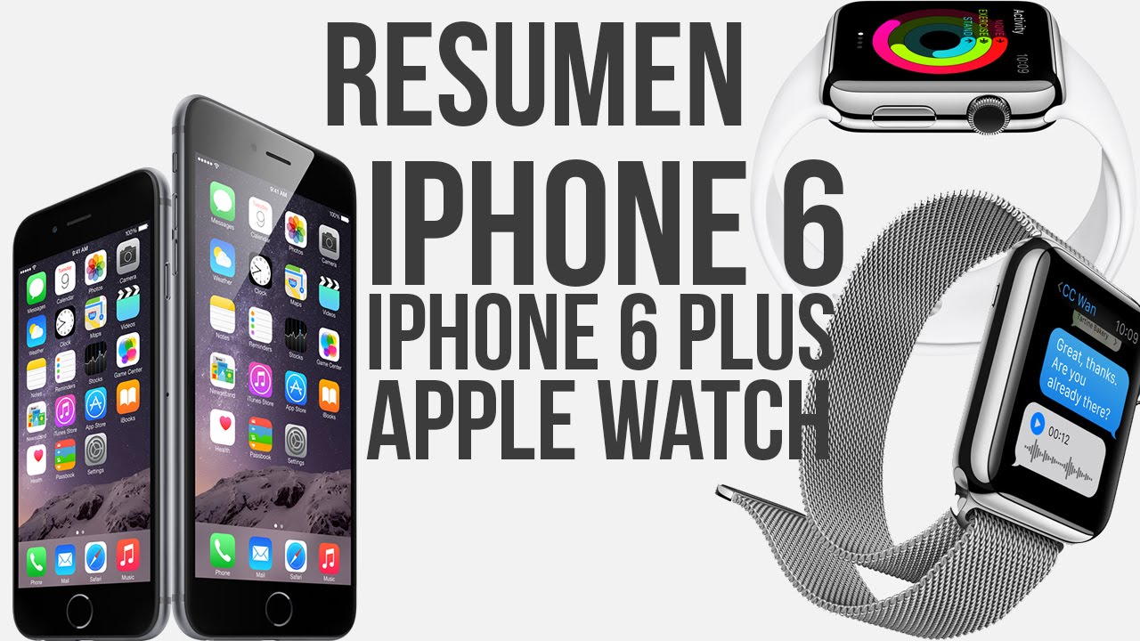 Revive la Keynote del Apple Watch y el iPhone 6