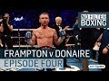 "Champions get through it!" - Ringside at Carl Frampton vs Nonito Donaire - No Filter Boxing