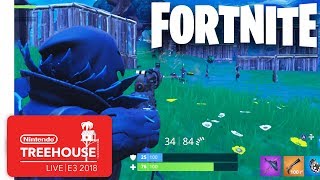 Fortnite Gameplay - Nintendo Treehouse: Live | E3 2018 Fortnite Gameplay - Nintendo Treehouse: Live | E3 2018