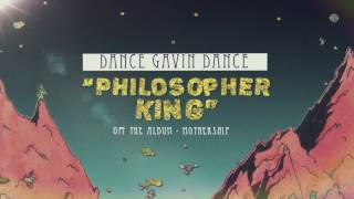 Watch Dance Gavin Dance Philosopher King video