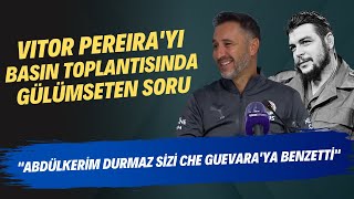 Vitor Pereira'yı gülümseten soru | \